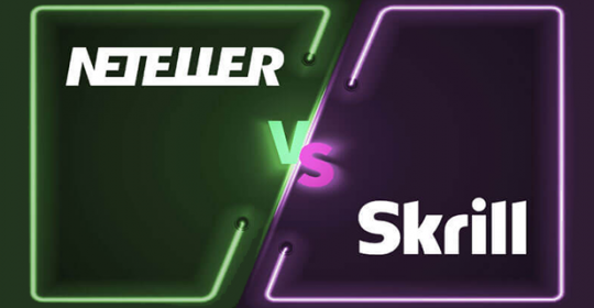 Neteller vs. Skrill – Which Is Best for Online Gambling?