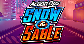 Action Ops: Snow and Sable