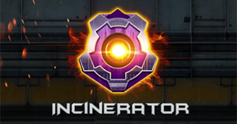 Incinerator Slot