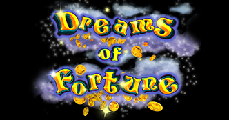 Dreams of Fortune Slot