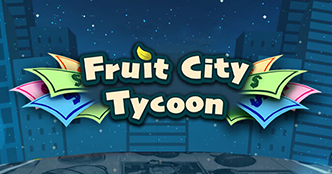 Fruit City Tycoon Slot