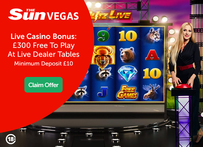 The Sun Vegas Live Casino: Live Dealers And A £300 Welcome Bonus When You Join Up