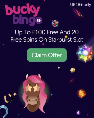 Bucky Bingo: Get £100 Free (200% Deposit Match) + 20 Free Spins On Starburst Slot