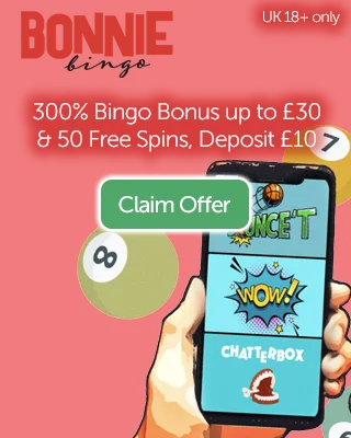 Bonnie Bingo: Grab A 300% Bingo Bonus And 50 Free Spins When You Join