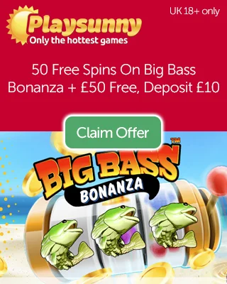 Playsunny: 50 Free Spins On Big Bass Bonanza + £50 Free Bonus Credit, Deposit £10
