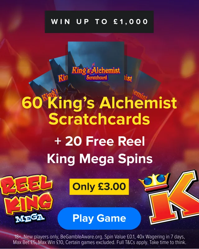 LottoGo: 60 King's Alchemist Scratchcards And 20 Free Spins On Reel King Mega