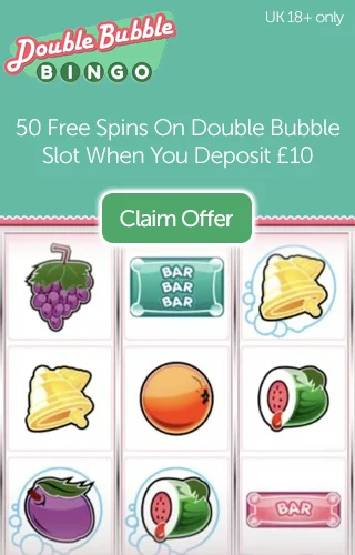 Double Bubble Bingo: Get 50 Free Spins On Double Bubble When You Deposit And Play £10