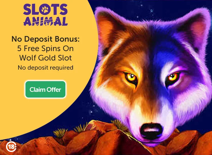 Slots Animal No Deposit Bonus: Get 5 Free Spins On Wolf Gold Slot