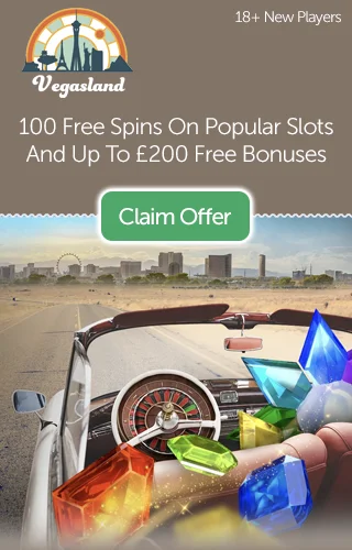 Vegasland: Up To £200 Free Plus 100 Free Spins On Popular Slots, Deposit £10