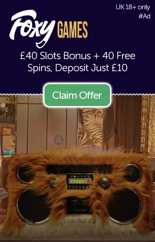 Foxy Games: £40 Free + 40 Free Spins On Popular Slots, Deposit £10