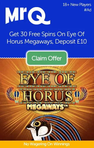 Mrq: 30 Free Spins On Eye Of Horus Megaways, Deposit £10