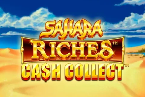 Sahara Riches Ca$h Collect