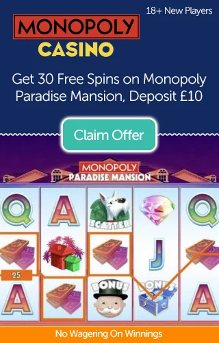 Monopoly Casino: Get 30 Free Spins On Monopoly Paradise Mansion, Deposit £10