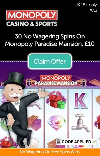 The Monopoly Man presenting Monopoly Paradise Mansion with 30 free no wagering spins available from Monopoly Casino and Sports The Monopoly Man presenting Monopoly Paradise Mansion with 30 free no wagering spins available from Monopoly Casino and Sports
