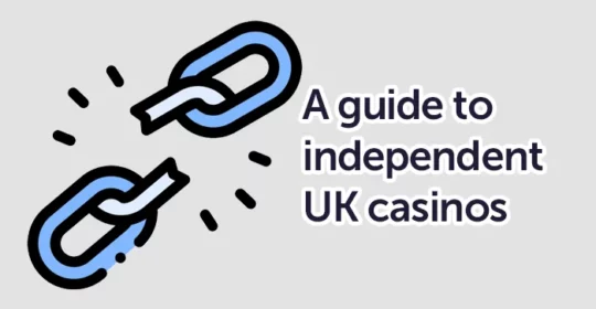 Independent Online Casinos in the UK