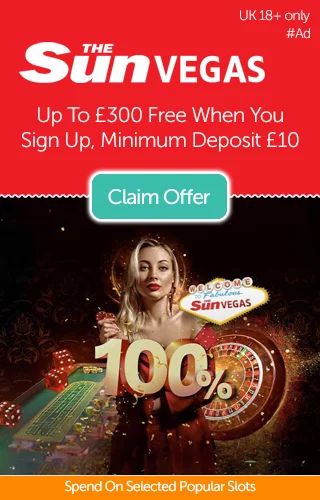 Up To £300 Free For Selected Slots When You Sign Up And Deposit £10 At The Sun Vegas