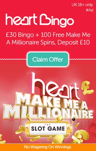 £30 Free Bingo Plus 100 Free Spins On Make Me A Millionaire Slot When You Join Heart Bingo And Play £10