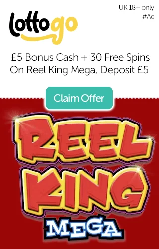 £5 Bonus Cash and 30 Free Spins on Reel King Mega When You Deposit Just £5