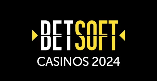 Top Betsoft Casinos 2024