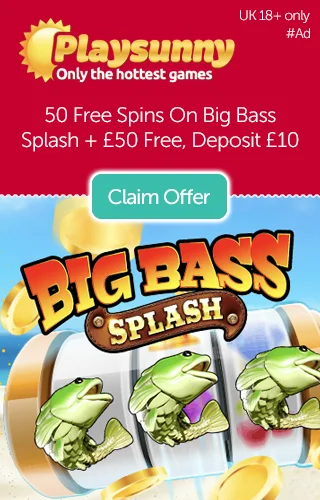 Get £50 free bonus credit plus 50 free spins on Big Bass splash when you deposit £10 at Playsunny UK