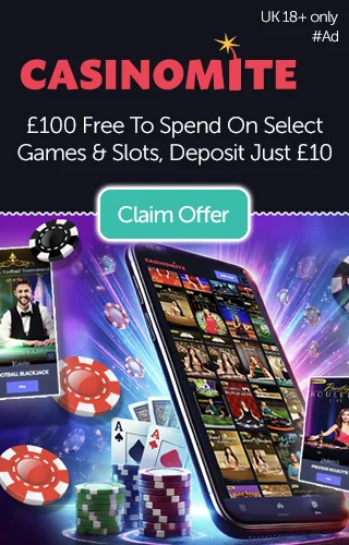 Casinomite Are Offering New UK Players Up to £100 in Casino Bonus Deposit Match Funds