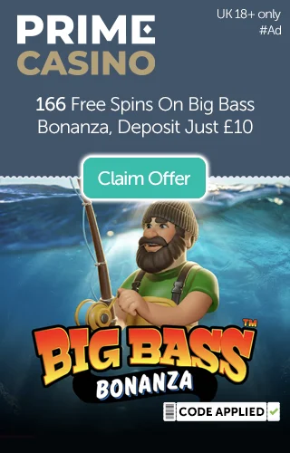 Big Bass Bonanza, fisherman character and logo with a promo for 166 free spins when you deposit just £10 at Prime Casino