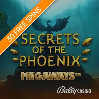 Wager Free Spins from Bally Casino, 30 Secrets of the Phoenix Spins When You Deposit Just £10
