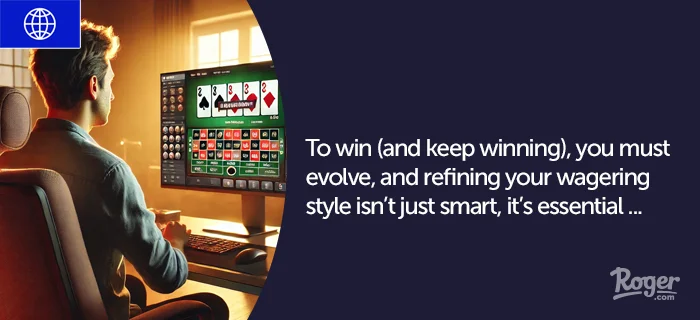 How to Evolve Your Online Casino Style