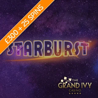 The Starburst Logo the Grand Ivy Logo and a Banner Promoting £300 Bonus Credits and 25 Free Spins
