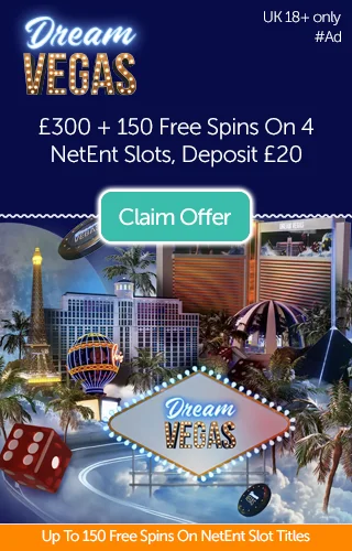 £300 Bonus Credit +150 Free Spins On Netent Slots From Dream Vegas Uk