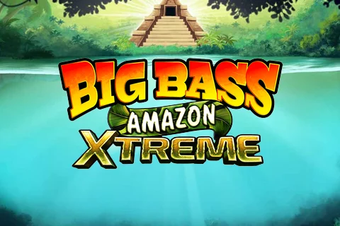 Big Bass Amazon Xtreme