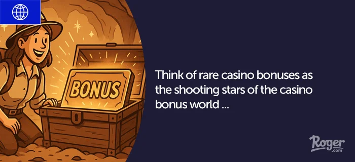 How To Find Rare Casino Bonuses