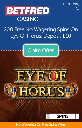Eye of Horrors slot logo with a promotional banner for 200 free no wagering spins on Eye of Horrors slot from Betfred Casino when you deposit £10 Eye of Horrors slot logo with a promotional banner for 200 free no wagering spins on Eye of Horrors slot from Betfred Casino when you deposit £10