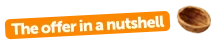 Offer In A Nutshell